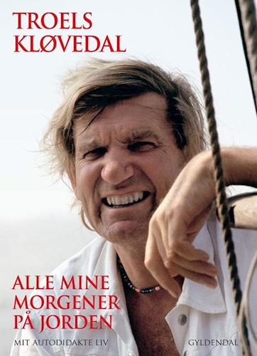 Alle mine morgener på jorden - Troels Kløvedal